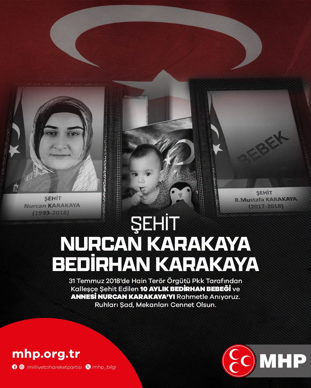 Şehit Nurcan KARAKAYA ve 10 Aylık Bedirhan Bebeği'ni Rahmetle Anıyoruz